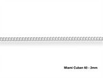 Load image into Gallery viewer, Sterling Silver White Miami Cuban Chain 
Width: 2mm
Length: 22&quot;
